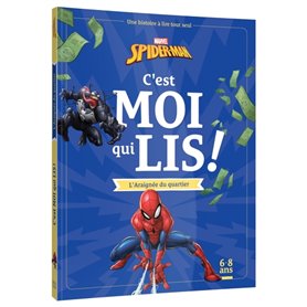 SPIDER-MAN - Mes Premières Lectures - C'est moi qui lis - L'Araignée du quartier - MARVEL