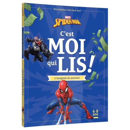 SPIDER-MAN - Mes Premières Lectures - C'est moi qui lis - L'Araignée du quartier - MARVEL