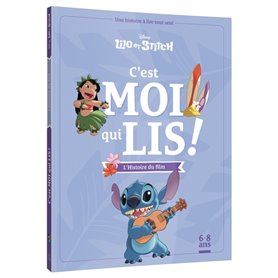 DISNEY - Mes Premières Lectures - C'est moi qui lis - Lilo et Stitch, l'histoire du film