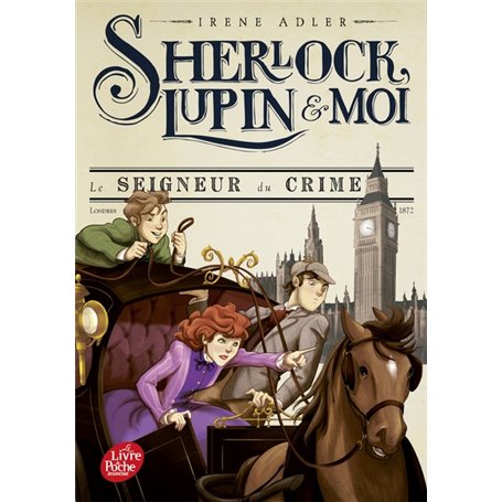 Sherlock, Lupin et moi - Tome 10