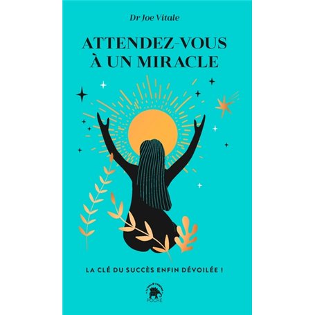 Attendez-vous à un miracle