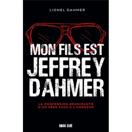 Mon fils est Jeffrey Dahmer