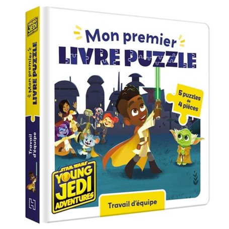 STAR WARS LES AVENTURES DES PETITS JEDI - Mon Premier livre puzzle -Travail d'équipe