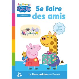 Peppa Pig - J'apprends avec Peppa - Se faire des amis