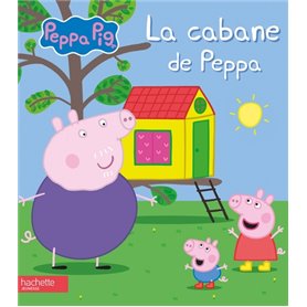 Peppa Pig - La cabane de Peppa