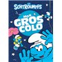 Les Schtroumpfs - Mon gros colo NED