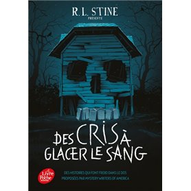 Des cris à glacer le sang