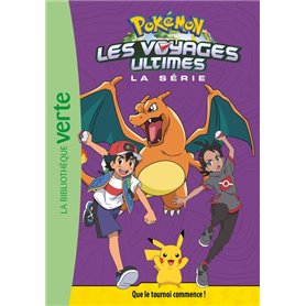 Pokémon Les voyages ultimes 25 - Que le tournoi commence !