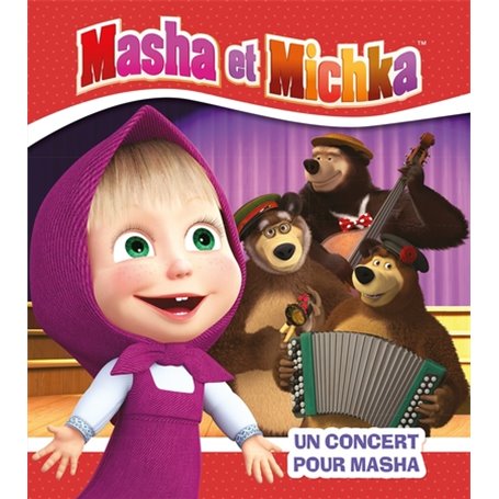 Masha et Michka - Un concert pour Masha