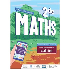 Mathématiques 2nde - Livre cahier - Ed. 2022