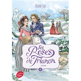 Les roses de Trianon - Tome 6