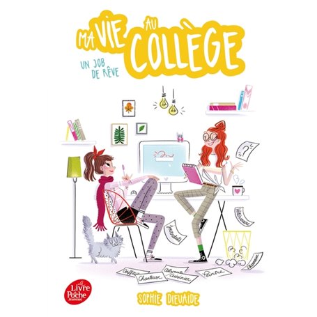 Ma vie au collège - Un job de rêve