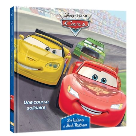 CARS - Les Histoires de Flash McQueen -2 - Une course solidaire - Disney Pixar