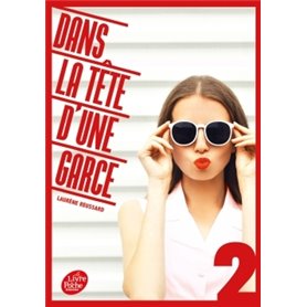 Dans la tête d'une garce - Tome 2