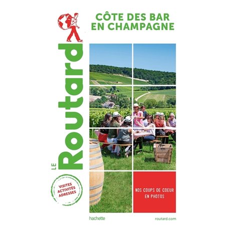 Guide du Routard Côte des Bar en Champagne