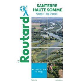 Guide du Routard Santerre Haute Somme