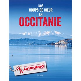 Nos coups de coeur en Occitanie