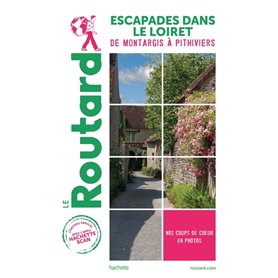 Guide du Routard Escapades dans le Loiret