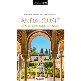 Guide Voir Andalousie