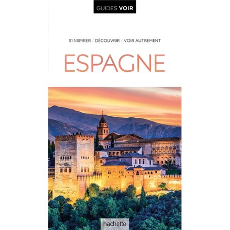 Guide Voir Espagne