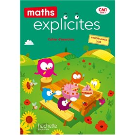 Maths Explicites CM1 - Cahier élève - Ed. 2020