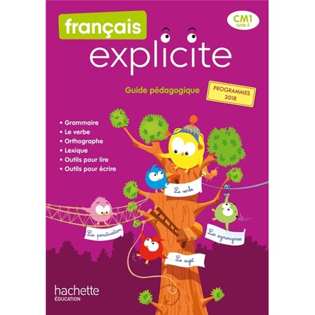 Français Explicite CM1 - Guide pédagogique - Ed. 2020