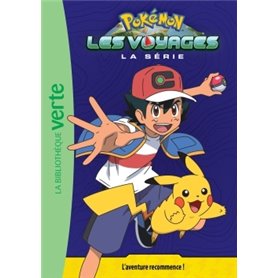 Pokémon Les Voyages 01 - L'aventure recommence !