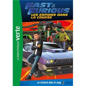 Fast & Furious 01 - La victoire dans le sang