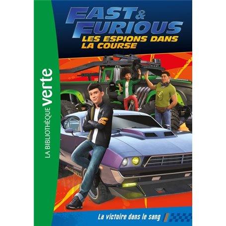 Fast & Furious 01 - La victoire dans le sang