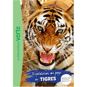 Wild Immersion 02 - Expédition au pays des tigres