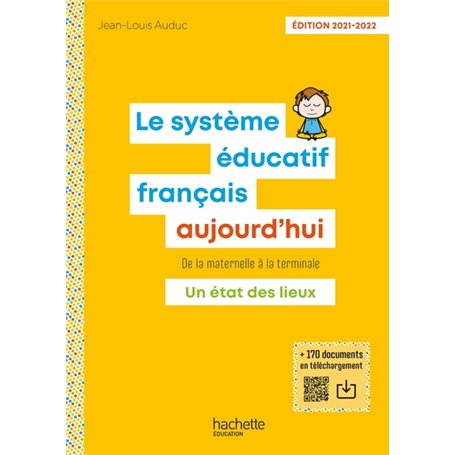 Le Système éducatif français aujourd'hui - Ed. 2021-2022