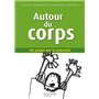 Autour du corps