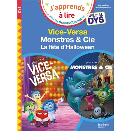 Disney Pixar - Spécial DYS  (dyslexie) : Vice-Versa / Monstres et cie, la fête d'Halloween