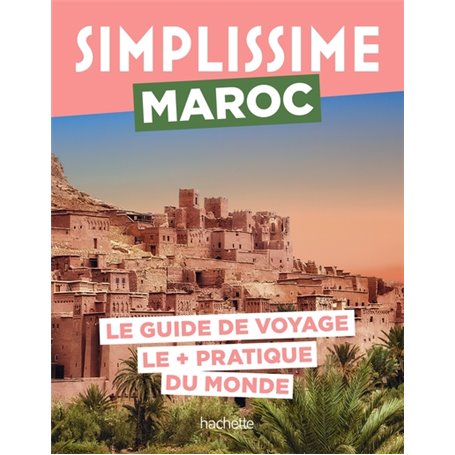 Maroc Guide Simplissime