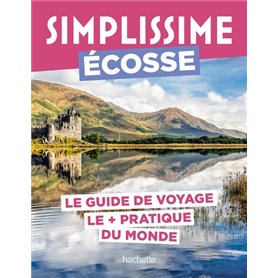 Écosse Guide Simplissime