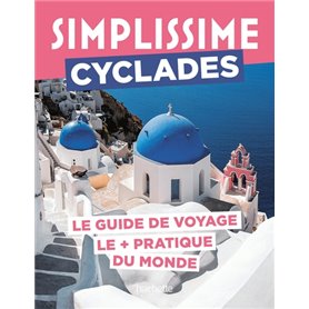 Cyclades Guide Simplissime