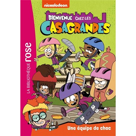 Bienvenue chez les Casagrandes 06 - Une équipe de choc