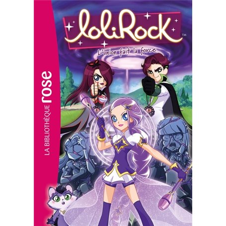 LoliRock 39 - L'union fait la force