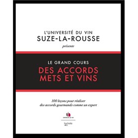 Le grand cours des accords mets et vins