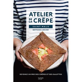 Devenir un pro de la crêpe avec l'Atelier de la crêpe