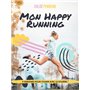 Mon happy running