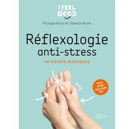 Réflexologie anti-stress