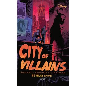 Disney City of Villains - Episode 2