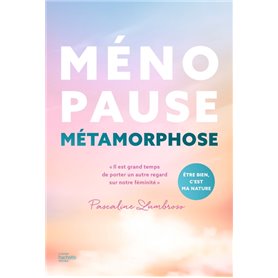 Ménopause métamorphose