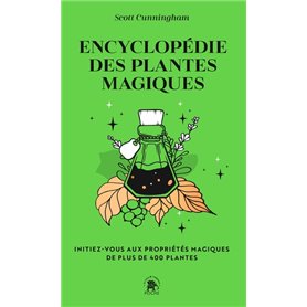 Encyclopédie des plantes magiques