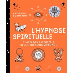 L'hypnose spirituelle