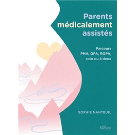 Parents médicalement assistés