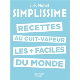 Les recettes au cuit-vapeur les + faciles du monde