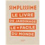 Simplissime - Jardinage