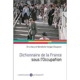 Dictionnaire de la France sous l'Occupation